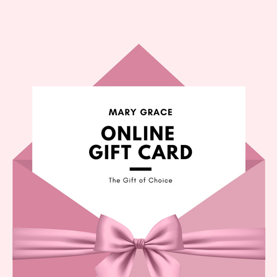 Mary Grace Gift Card
